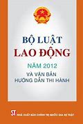 Luật Lao Động Trước 2012